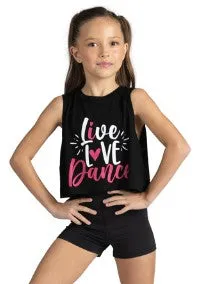 DM "Live, Love, Dance" Crop Top